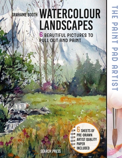 The Paint Pad Artist: Watercolour Landscapes - 6 Beautiful Pictures to Pull out and Paint