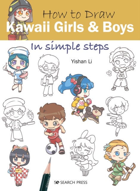 How to Draw: Kawaii Girls and Boys - In Simple Steps