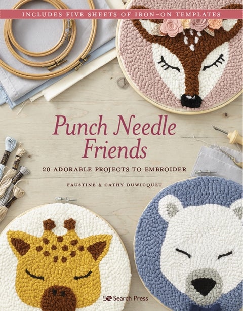 Punch Needle Friends - 20 Adorable Projects to Embroider