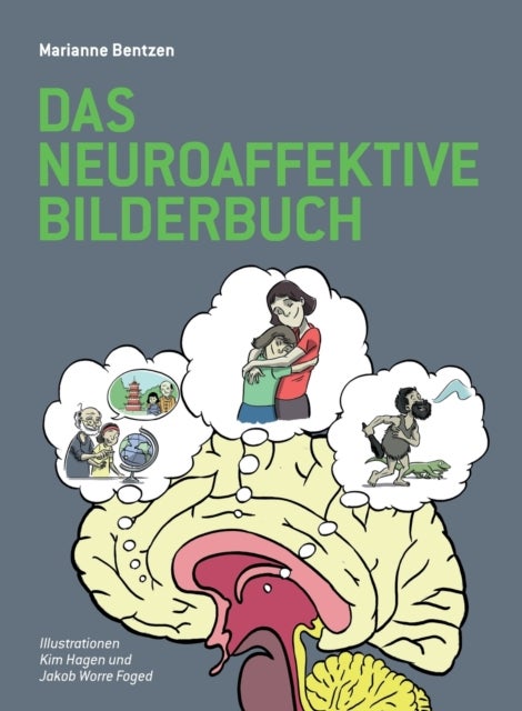 Bilde av Das Neuroaffektive Bilderbuch Av Marianne Bentzen