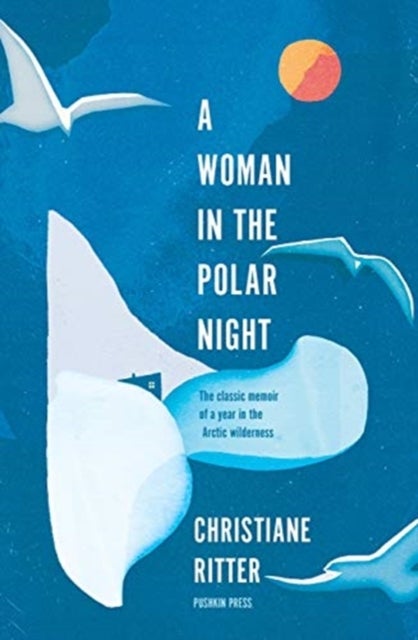 Bilde av A Woman In The Polar Night Av Christiane Ritter