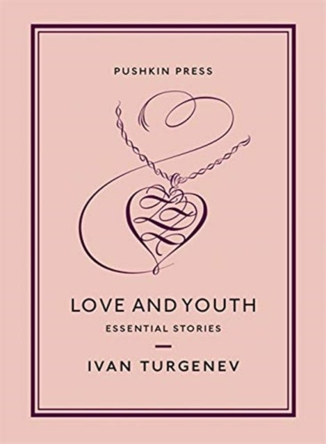 Love and Youth - Essential Stories