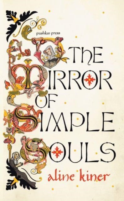 The Mirror of Simple Souls - A Novel