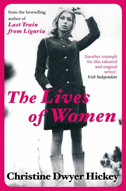 Bilde av The Lives Of Women Av Christine Dwyer (author) Hickey