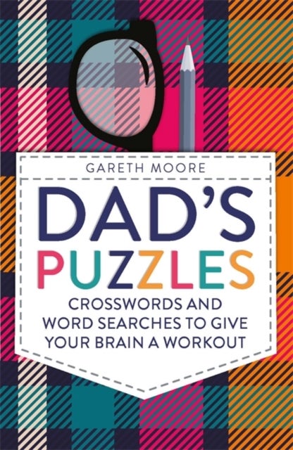 Dad's Puzzles - Crosswords and Word Searches to Give Your Brain a Workout