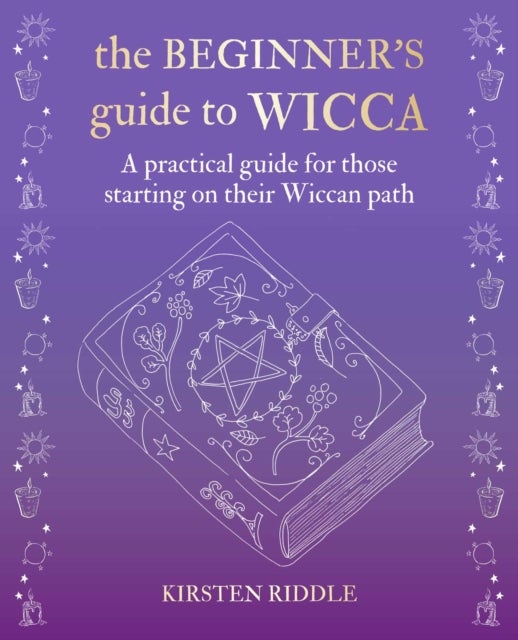 Bilde av The Beginner&#039;s Guide To Wicca Av Kirsten Riddle