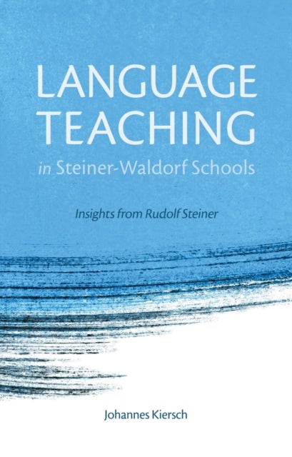 Bilde av Language Teaching In Steiner-waldorf Schools Av Johannes Kiersch