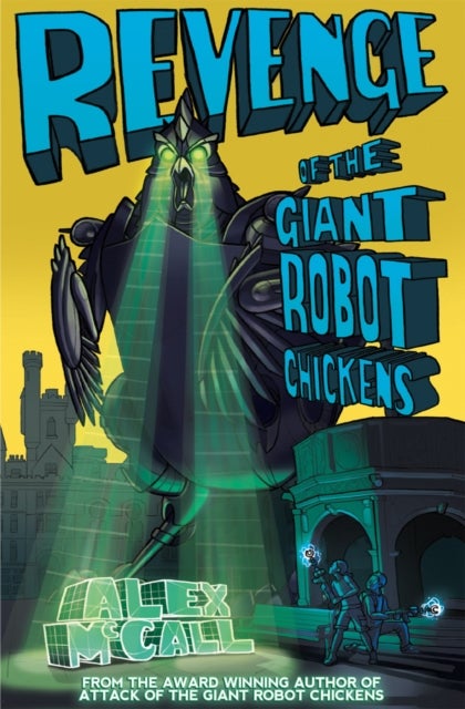 Bilde av Revenge Of The Giant Robot Chickens Av Alex Mccall