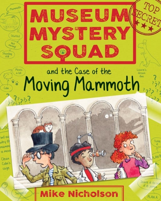 Bilde av Museum Mystery Squad And The Case Of The Moving Mammoth Av Mike Nicholson