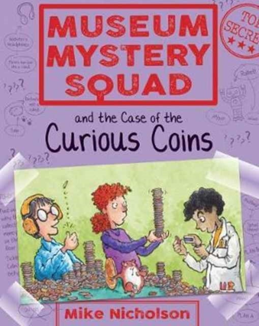Bilde av Museum Mystery Squad And The Case Of The Curious Coins Av Mike Nicholson