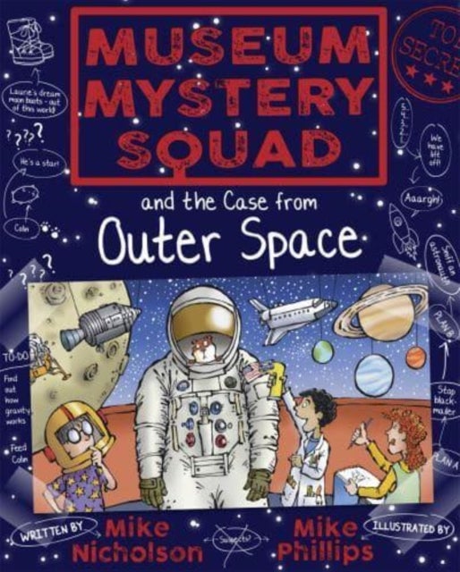 Bilde av Museum Mystery Squad And The Case From Outer Space Av Mike Nicholson