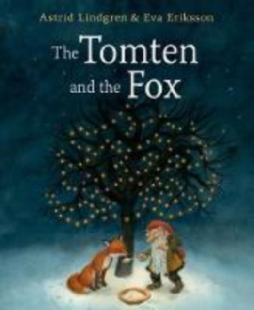 Bilde av The Tomten And The Fox Av Astrid Lindgren
