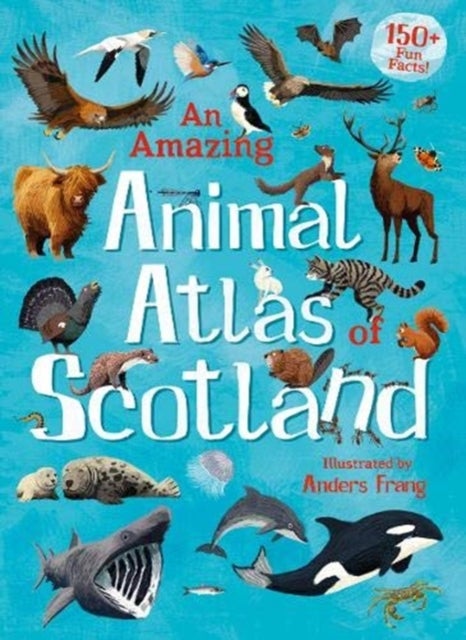 Bilde av An Amazing Animal Atlas Of Scotland