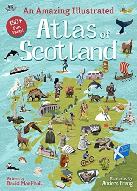 Bilde av An Amazing Illustrated Atlas Of Scotland Av David Macphail