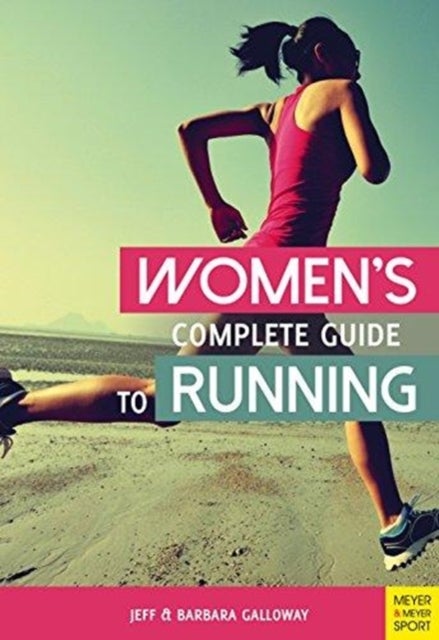 Bilde av Women&#039;s Complete Guide To Running Av Jeff Galloway, Barbara Galloway