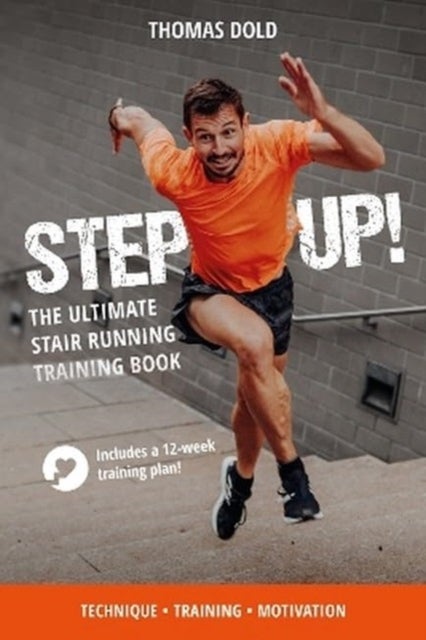 Step Up - The Ultimate Stair Running Training Book