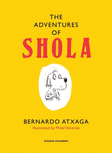 Bilde av The Adventures Of Shola Av Bernardo (author) Atxaga