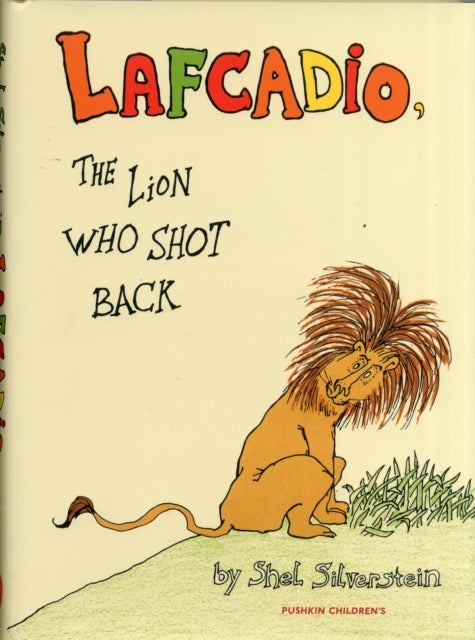 Lafcadio - The Lion Who Shot Back