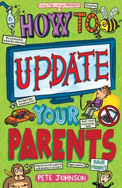 Bilde av How To Update Your Parents Av Pete Johnson