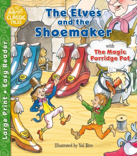 Bilde av The Elves And The Shoemaker &amp; The Magic Porridge Pot