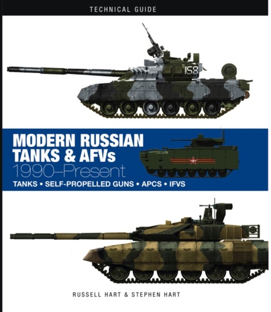 Bilde av Modern Russian Tanks Av Dr Stephen Hart, Professor Russell A. Hart