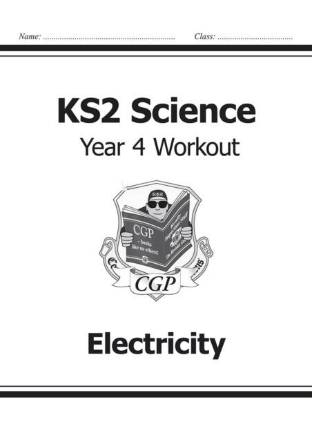 Bilde av Ks2 Science Year 4 Workout: Electricity Av Cgp Books