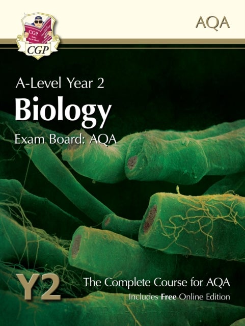 Bilde av A-level Biology For Aqa: Year 2 Student Book Av Cgp Books