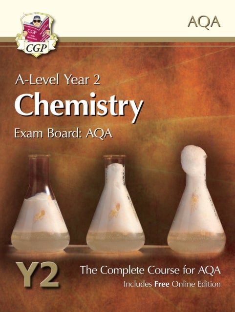 Bilde av A-level Chemistry For Aqa: Year 2 Student Book With Online Edition: Course Companion For The 2023 An Av Cgp Books