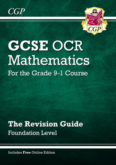 GCSE Maths OCR Revision Guide: Foundation inc Online Edition, Videos & Quizzes: superb for the 2023
