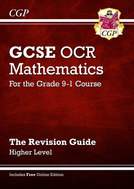 GCSE Maths OCR Revision Guide: Higher inc Online Edition, Videos & Quizzes: perfect for the 2023 and