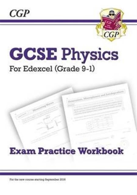 New GCSE Physics Edexcel Exam Practice Workbook (answers sold separately)