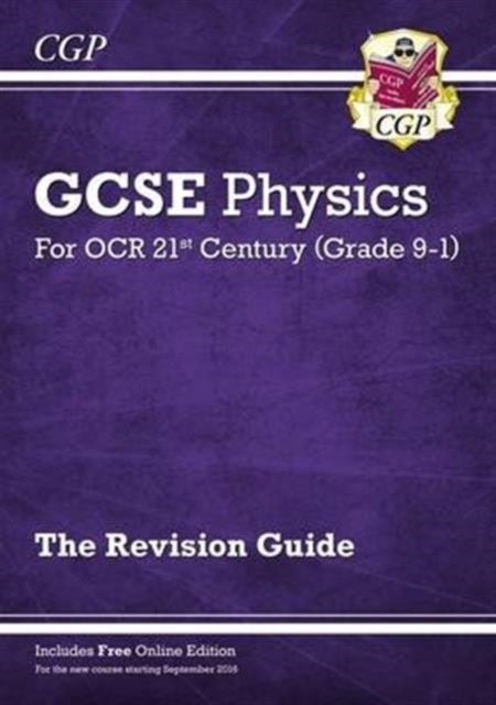 Grade 9-1 GCSE Physics: OCR 21st Century Revision Guide with Online Edition: superb for the 2023 and