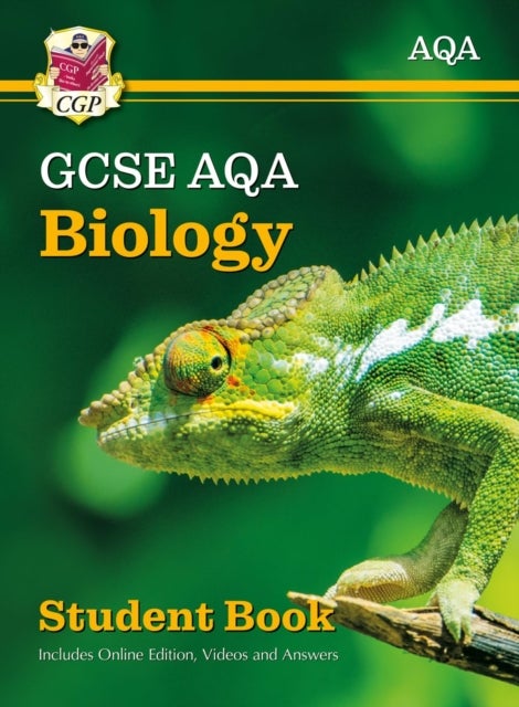 Grade 9-1 GCSE Biology for AQA: Student Book with Online Edition: perfect course companion for the 2