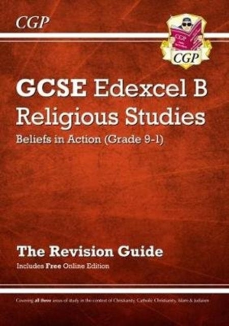 Bilde av Grade 9-1 Gcse Religious Studies: Edexcel B Beliefs In Action Revision Guide With Online Edition: Id Av Cgp Books