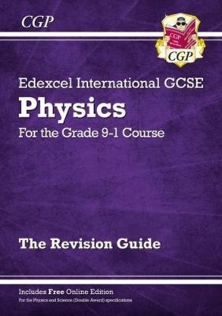 Grade 9-1 Edexcel International GCSE Physics: Revision Guide with Online Edition: ideal for catch-up