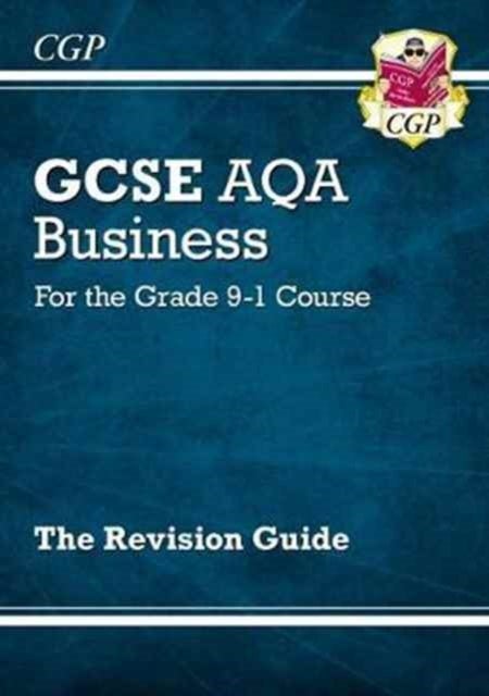 GCSE Business AQA Revision Guide