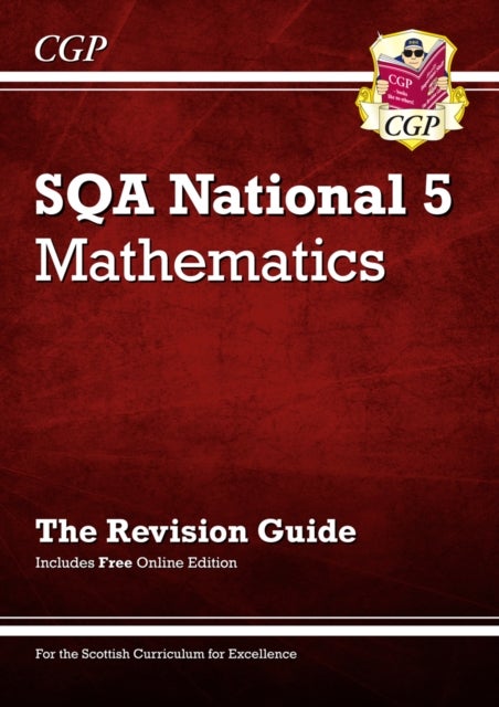 National 5 Maths: SQA Revision Guide with Online Edition: ideal for catch-up and exams in 2022 and 2