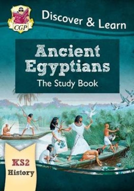 Bilde av Ks2 History Discover &amp; Learn: Ancient Egyptians Study Book Av Cgp Books