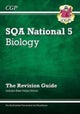 National 5 Biology: SQA Revision Guide with Online Edition: ideal for catch-up and exams in 2022 and