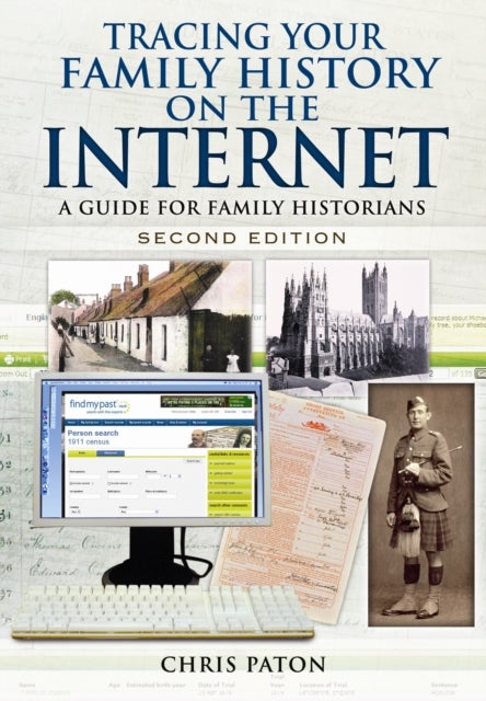 Bilde av Tracing Your Family History On The Internet: A Guide For Family Historians Av Chris Paton
