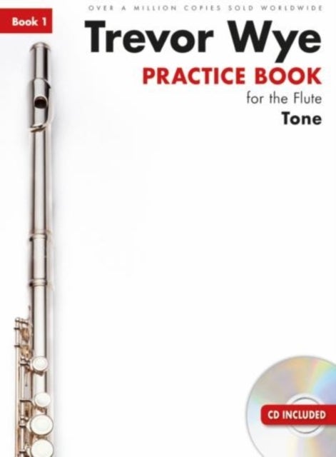 Trevor Wye Practice Book For The Flute - Book 1