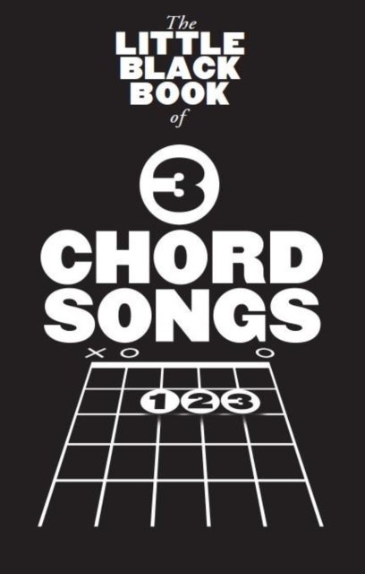 The Little Black Songbook - 3 Chord Songs