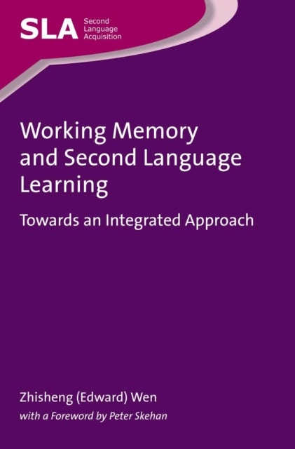 Bilde av Working Memory And Second Language Learning Av Zhisheng (edward) Wen
