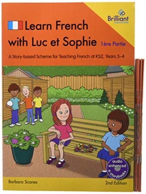 Bilde av Learn French With Luc Et Sophie 1ere Partie (part 1) Starter Pack Years 3-4 (2nd Edition) Av Barbara Scanes