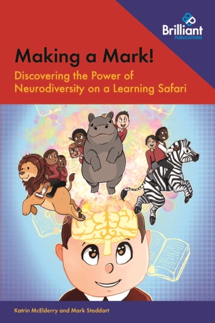 Making a Mark! - Discovering the Power of Neurodiversity on a Learning Safari