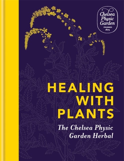 Bilde av Healing With Plants Av Chelsea Physic Garden