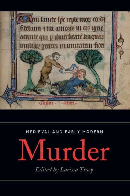 Bilde av Medieval And Early Modern Murder