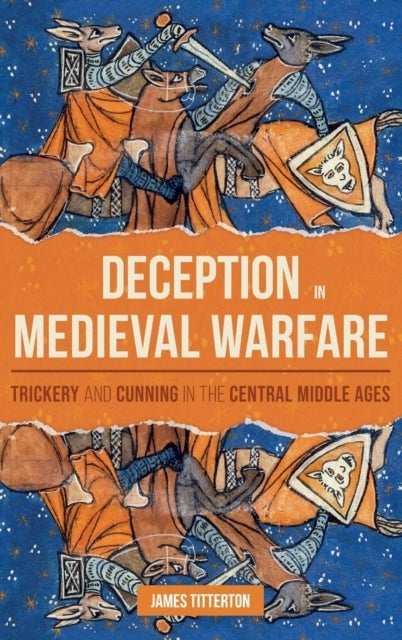 Bilde av Deception In Medieval Warfare Av James (person) Titterton