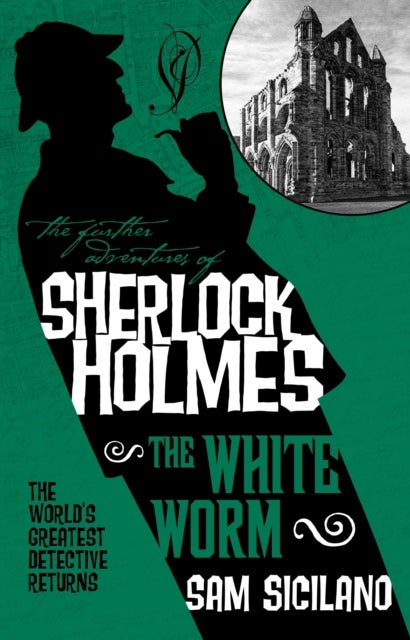 Bilde av The Further Adventures Of Sherlock Holmes - The White Worm Av Sam Siciliano