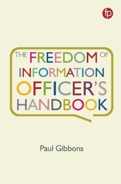 Bilde av The Freedom Of Information Officer&#039;s Handbook Av Paul Gibbons